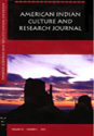 American Indian Culture and Research Journal American Indian Culture and Research Journal