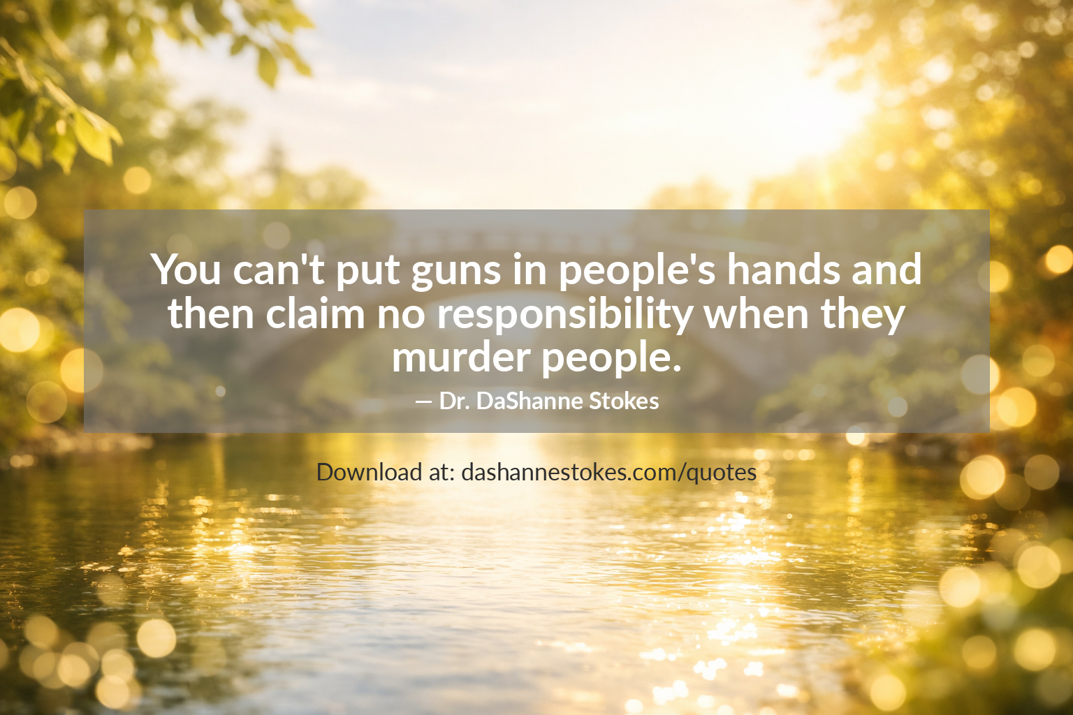 Quote card for q202 by Dr. DaShanne Stokes