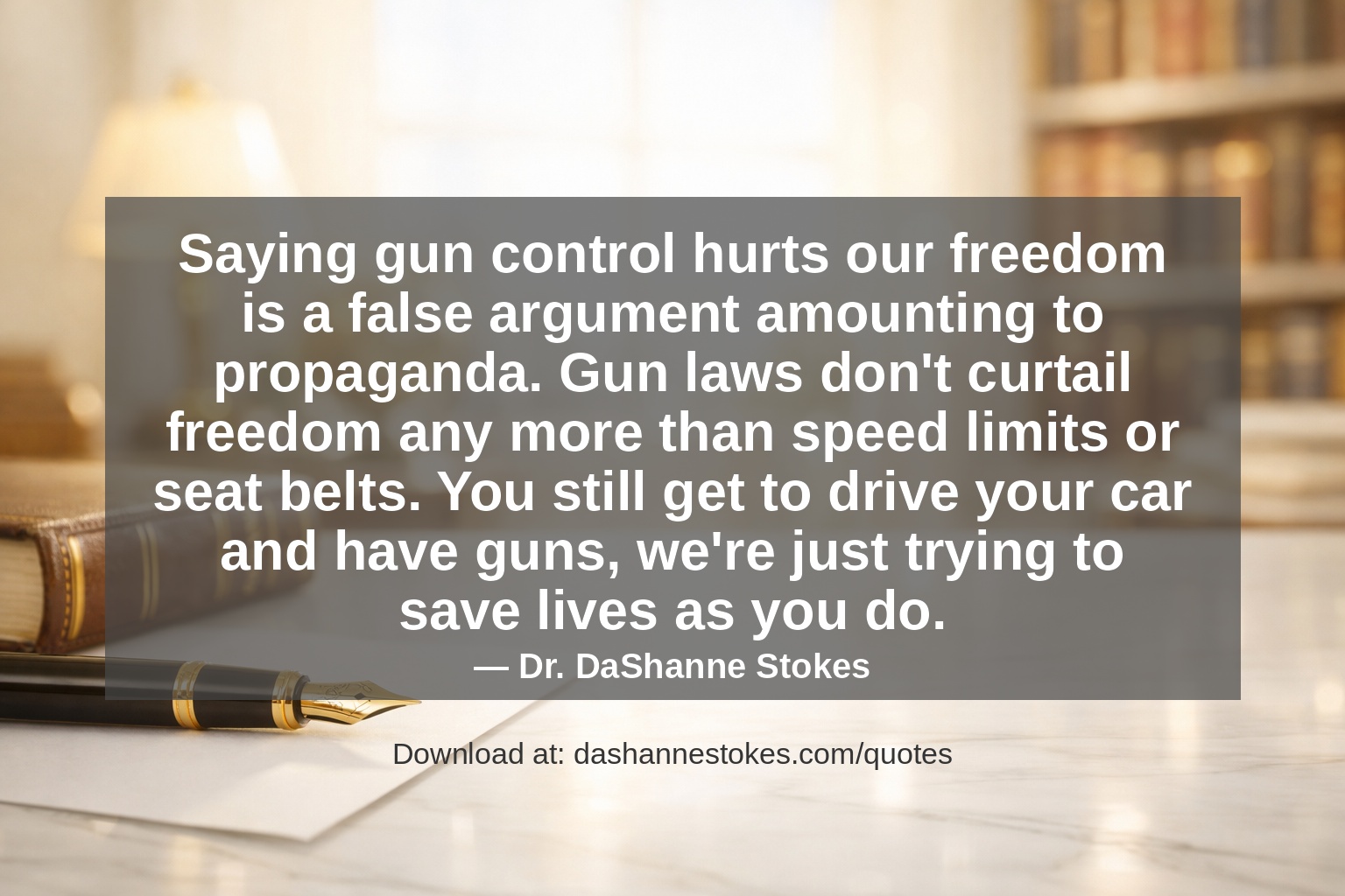 Quote card for q51 by Dr. DaShanne Stokes