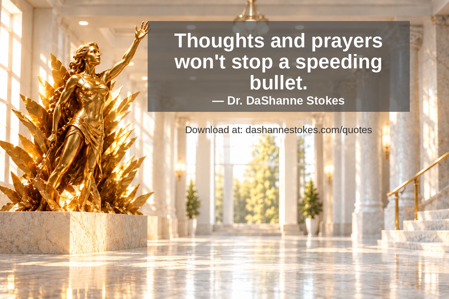Quote card for q56 by Dr. DaShanne Stokes
